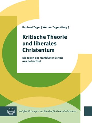 cover image of Kritische Theorie und liberales Christentum